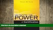 READ BOOK  Unlocking the Power of Certification: How to Develop Effective Certification Programs