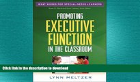 FAVORITE BOOK  Promoting Executive Function in the Classroom (What Works for Special-Needs