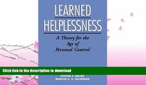 FAVORITE BOOK  Learned Helplessness: A Theory for the Age of Personal Control FULL ONLINE