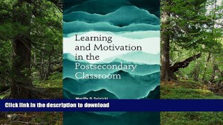 READ  Learning and Motivation in the Postsecondary Classroom (JB - Anker)  BOOK ONLINE