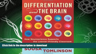 READ BOOK  Differentiation and the Brain: How Neuroscience Supports the Learner-Friendly
