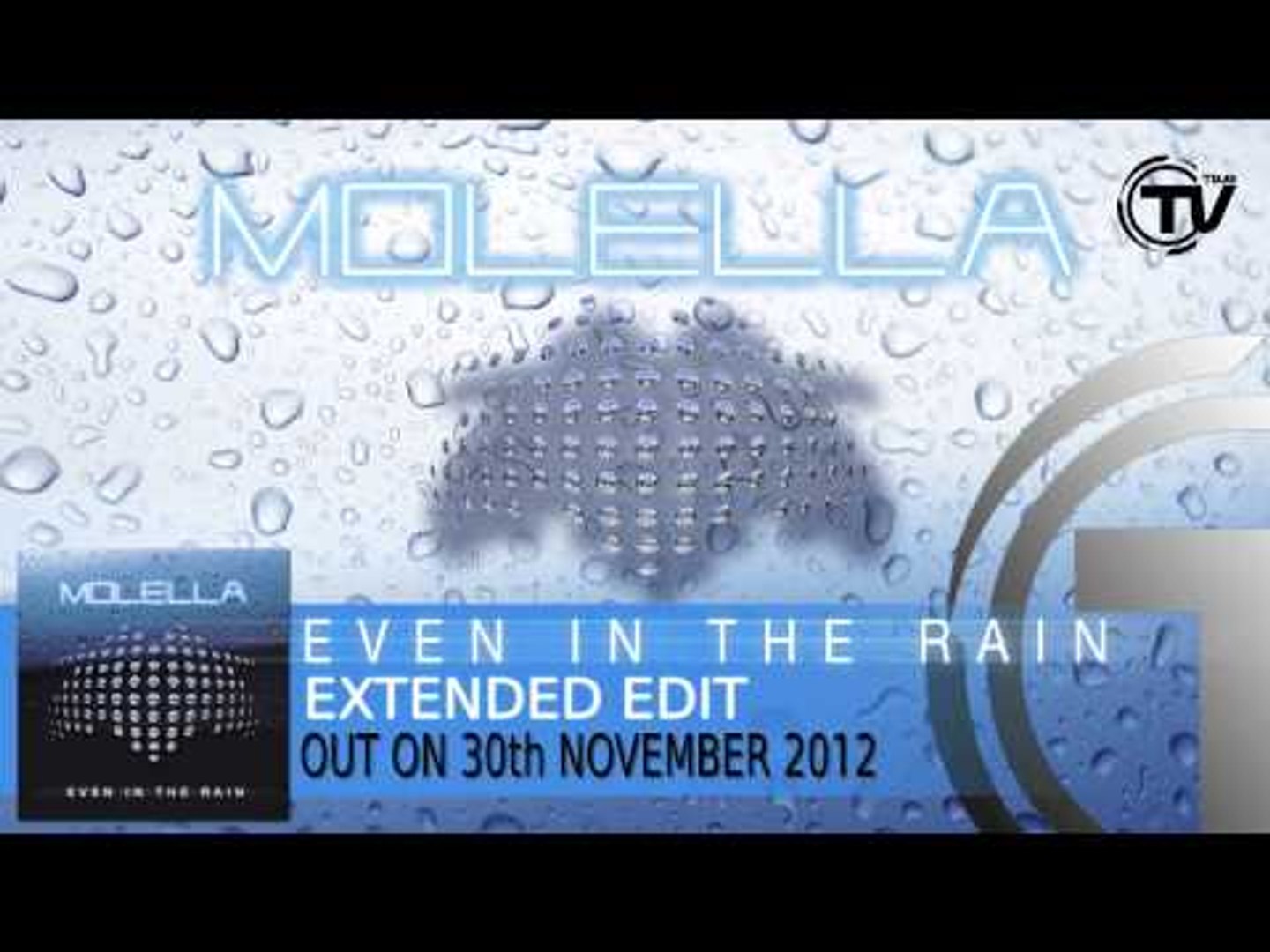 Molella - Even In The Rain (Extended Edit) - Video Dailymotion
