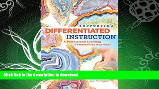 READ  Supporting Differentiated Instruction: A Professional Learning Communities Approach FULL
