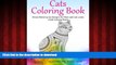 PDF ONLINE Cats Coloring Book: Stress Relieving Cat Designs for Kitten and Cat Lovers (Adult