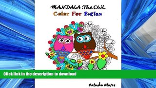 FAVORIT BOOK Mandala : The OWL: Coloring For Relax: Intricate Mandalas,Mesmerising