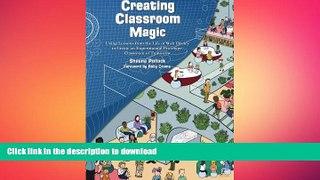 READ  Creating Classroom Magic: Using Lessons from the Life of Walt Disney to Create an