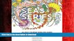 PDF ONLINE Seas   Serifs: An Adult Coloring Book for Lovers of Marine Life   Type READ EBOOK
