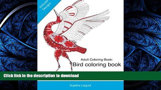 FAVORIT BOOK Adult coloring books: A Coloring book for adults featuring Bird Designs,Mandalas: