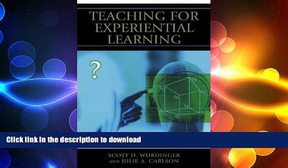 EBOOK ONLINE  Teaching for Experiential Learning: Five Approaches That Work  PDF ONLINE