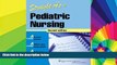 Big Deals  Straight A s in Pediatric Nursing  Best Seller Books Most Wanted