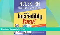 Big Deals  NCLEX-RN Questions and Answers Made Incredibly Easy (Nclexrn Questions   Answers Made