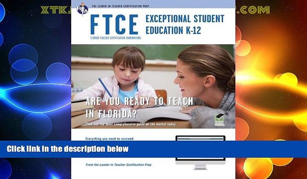 Big Deals FTCE Exceptional Student Education K-12 Book + Online (FTCE Teacher Certification Test