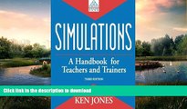 FAVORITE BOOK  Simulations: A Handbook for Teachers and Trainers  GET PDF
