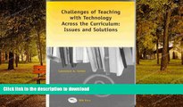 READ  Challenges of Teaching with Technology Across the Curriculum: Issues and Solutions FULL