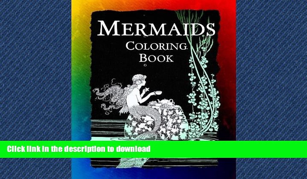 FAVORIT BOOK Mermaids Coloring Book: Mermaids, Sirens, Nymphs, Sprites, and Nixies (Historic