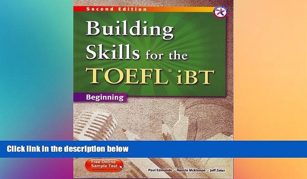 Big Deals Building Skills for the TOEFL iBT, 2nd Edition Beginning Combined Book Best Seller