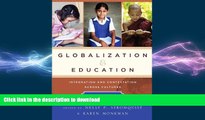 READ  Globalization and Education: Integration and Contestation across Cultures  BOOK ONLINE