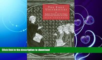 GET PDF  The First Universities: Studium Generale and the Origins of University Education in