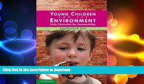 READ  Young Children and the Environment: Early Education for Sustainability FULL ONLINE