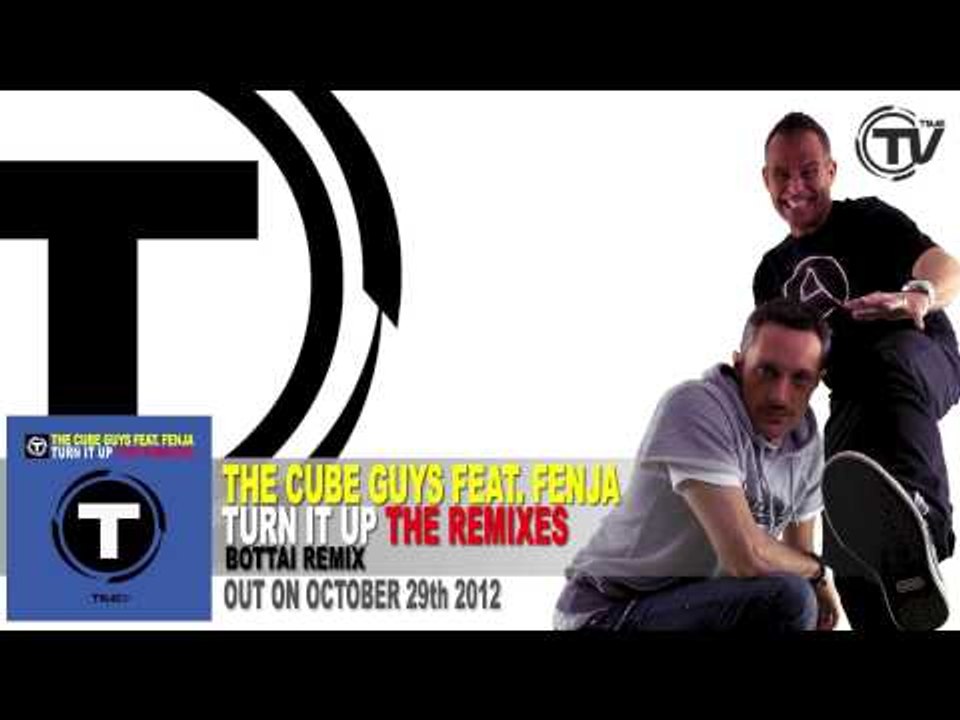 The Cube Guys Feat. Fenja - Turn It Up (Bottai Radio Edit)