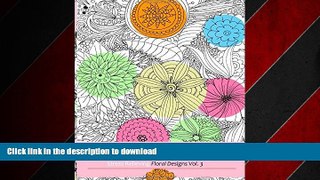 FAVORIT BOOK Adult Coloring Books: Stress Relieving flowers and Butterflies Designs (Amazing