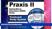 Big Deals  Praxis II Safety/Driver Education (0860) Exam Flashcard Study System: Praxis II Test