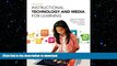 READ BOOK  Instructional Technology and Media for Learning, Enhanced Pearson eText -- Access Card