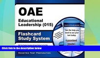 Big Deals  OAE Educational Leadership (015) Flashcard Study System: OAE Test Practice Questions
