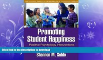 READ  Promoting Student Happiness: Positive Psychology Interventions in Schools (Guilford