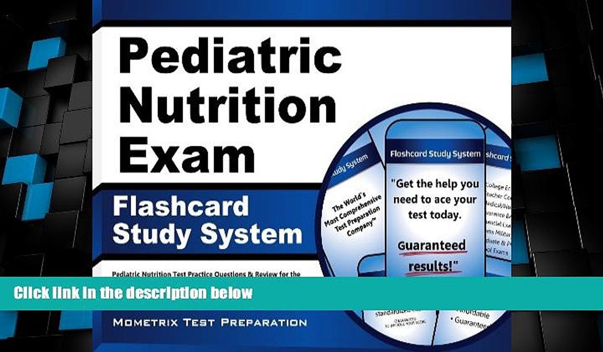 Big Deals  Pediatric Nutrition Exam Flashcard Study System: Pediatric Nutrition Test Practice