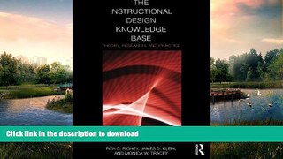 FAVORITE BOOK  The Instructional Design Knowledge Base: Theory, Research, and Practice  PDF ONLINE