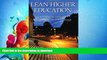 READ BOOK  Lean Higher Education: Increasing the Value and Performance of University Processes