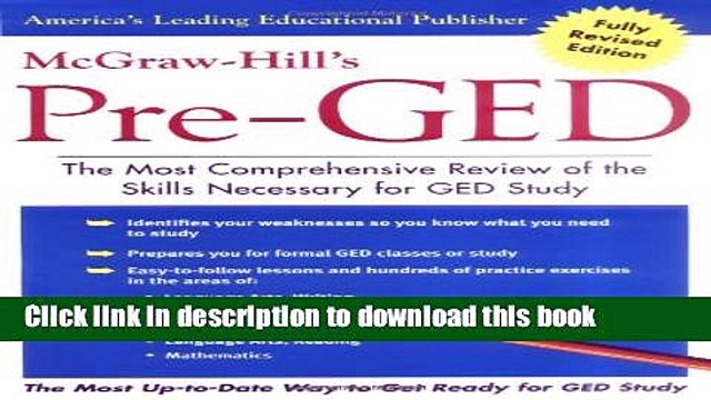 [PDF] McGraw-Hill s Pre-GED : The Most Comprehensive Review of the Skills Necessary for GED Study