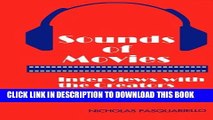 [PDF] Sounds of Movies: Interviews with the Creators of Feature Sound Tracks Full Online
