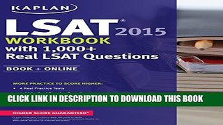 Collection Book Kaplan LSAT Workbook 2015 with 1,000+ Real LSAT Questions: Book + Online (Kaplan