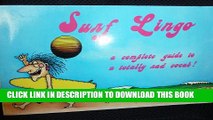 [PDF] Surf Lingo: A Complete Guide to a Totally Rad Vocab! Popular Online