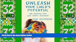 Big Deals  Unleash Your Child s Potential  Best Seller Books Best Seller