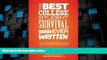 Big Deals  The Best College Student Survival Guide Ever Written: The one book all students should