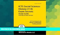 Big Deals  ICTS Social Science: History (114) Exam Secrets Study Guide: ICTS Test Review for the
