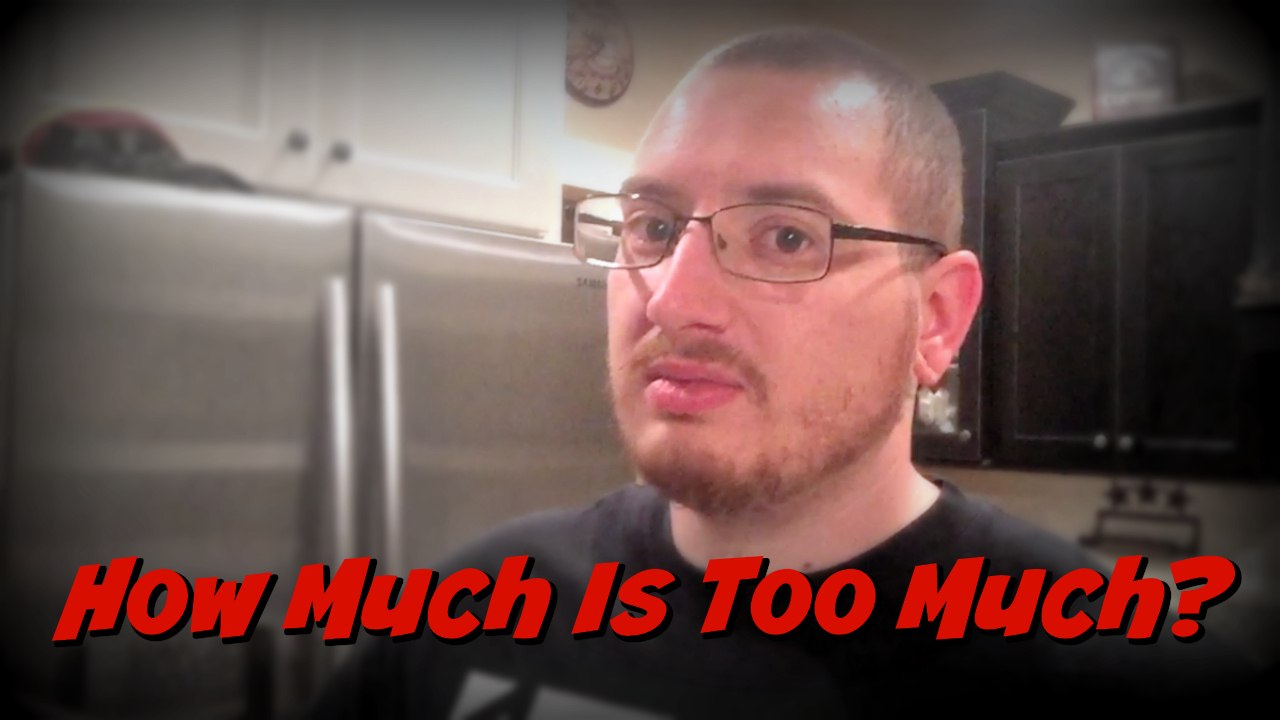 HOW MUCH IS TOO MUCH? - 365 Strong - W3D3