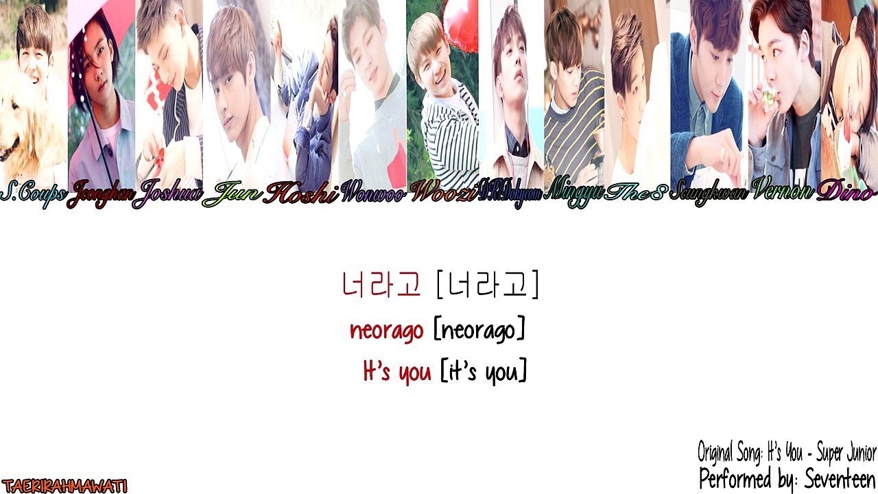 How Seventeen Would Sing To Super Junior's It's You