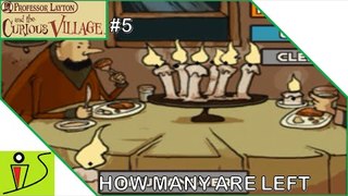 How Many Are Left? - Professor Layton and the Curious Village - Part 5