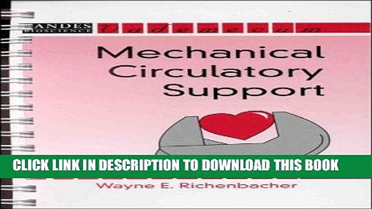 [PDF] Mechanical Circulatory Support (Landes Bioscience Medical Handbook (Vademecum)) Full Online