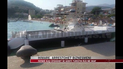 Himarë, arrestohet biznesmeni  - News, Lajme - Vizion Plus