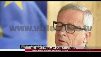 Download Video: Junker zbut tonet ndaj Turqisë - News, Lajme - Vizion Plus