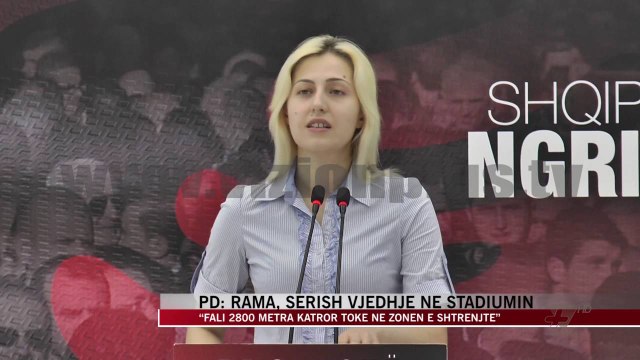 PD: Rama, serish vjedhje ne stadiumin - News, Lajme - Vizion Plus
