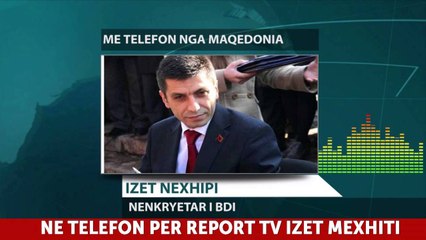Report TV - Përmbytjet në Maqedoni, Mexhiti: Në Çair s'ka viktima, vetëm dëme