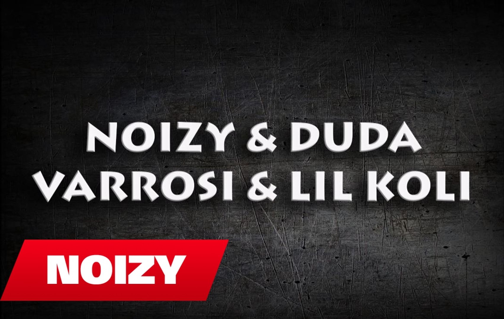 Noizy ft Duda, Varrosi & Lil Koli - Ilaçi Jot (Mixtape)