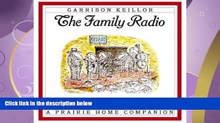 complete  The Family Radio