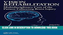 [PDF] Vision Rehabilitation: Multidisciplinary Care of the Patient Following Brain Injury Full